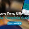 Receive Money With PayPal – The Complete Guide