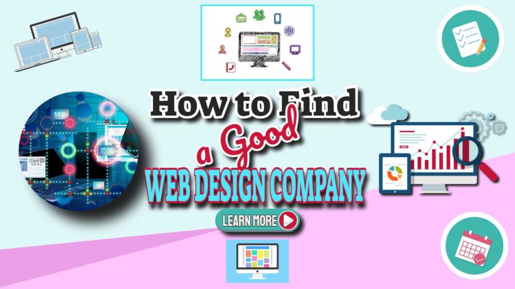 How to Find a Good Web Design Company