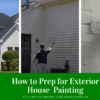 Exterior House Painting Prep