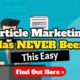 Article Marketing Has Never Been Easier