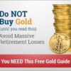 What Do You Get by Investing in a Gold Investment Retirement Account (Gold IRA)?