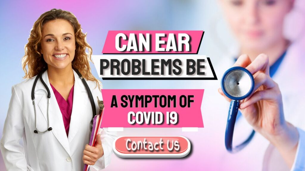 Sudden Hearing Loss – COVID-19 Linked To Tinnitus And Vertigo