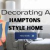 How To Choose The Perfect Paint Colors For A Hamptons-Style Home