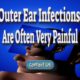 Outer Ear Infections Are Often Painful And Hurt To Touch