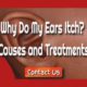 Why Do My Ears Itch? Causes and Treatments of Itchy Ears