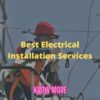 The Best Electrical Installation Services in Reseda