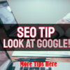 SEO Tip – Spend Some Time on SERPS (Search Engine Results Pages)