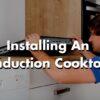 Induction Cooktop Installation