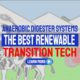 Anaerobic Digester Systems the Best Renewable Transition Tech
