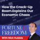 The crack-up boom explains our economic chaos