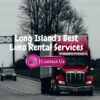 Long Island’s Best Limo Rental Services