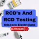 Brisbane Electrical Safety And RCD Testing
