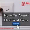 How To Avoid Electrical Fires And Faults