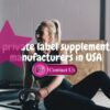 The Best Private Label Supplement Manufacturers in USA