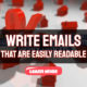 How To Write Emails That Are Easily Readable