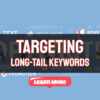 How to Generate Traffic By Targeting Long Tail Keywords