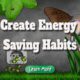 Create Energy-Saving Habits