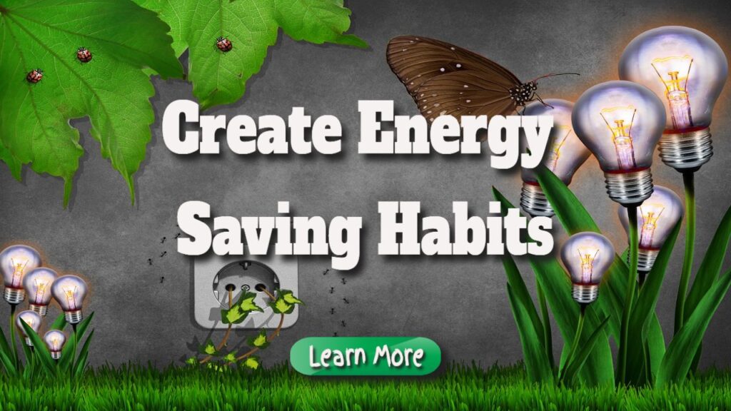 create energy saving habits
