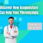 Acupuncture Treatments for Fibromyalgia and Painful Conditions