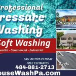 Soft Pressure Washing From House Wash PA, Chester County