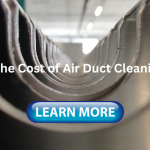 The Cost of Air Duct Cleaning