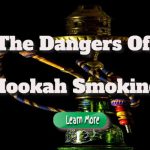 The Dangers of Hookah Smoking