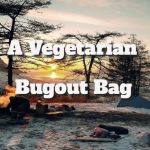 Kit for a Vegetarian Bugout Bag